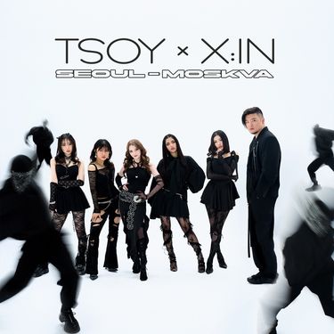 X:IN & TSOY - Seoul - Moskva