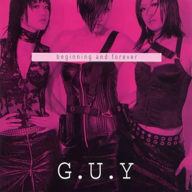 가이 [GUY] - Beginning And Forever