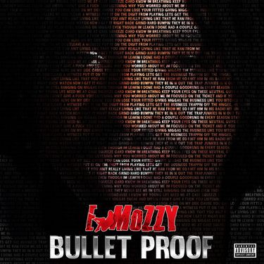 E MOZZY - Bullet Proof