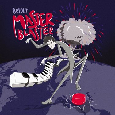 Detour - Master Blaster
