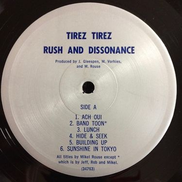 Tirez Tirez - Rush and Dissonance