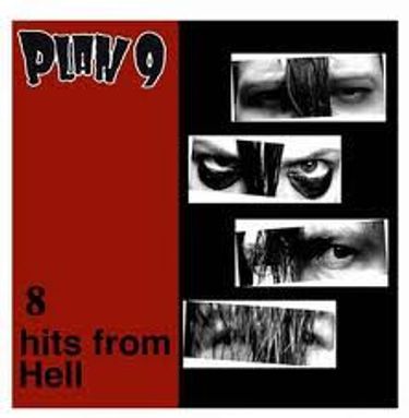 Plan 9 - 8 Hits From Hell