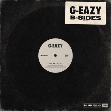 G-Eazy - B-Sides