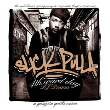 DJ Drama & Slick Pulla - 4th Ward Day (A Gangsta Grillz Extra
