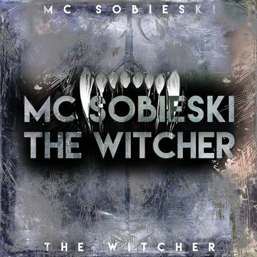 MC Sobieski - The Witcher