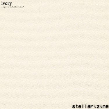 stellarizing - ivory