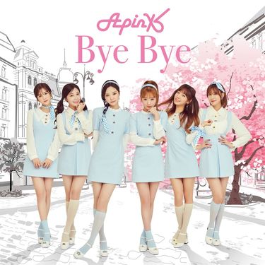 에이핑크 [Apink] - Bye Bye