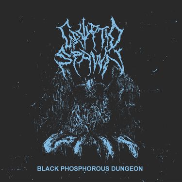 CRYPTID SPAWN - Black Phosphorous Dungeon