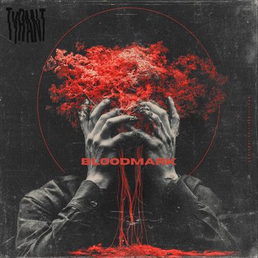Tyrant - Bloodmark