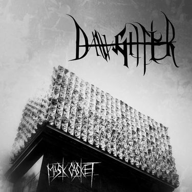 Davghter - Mask Casket