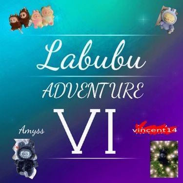 AMYSS - Labubu Adventure VI