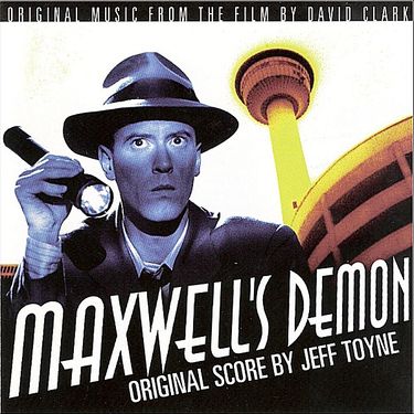Jeff Toyne - Maxwell's Demon