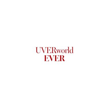UVERworld - EVER
