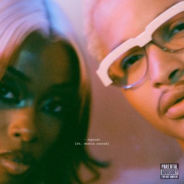 Bellah & DESTIN CONRAD - Typical