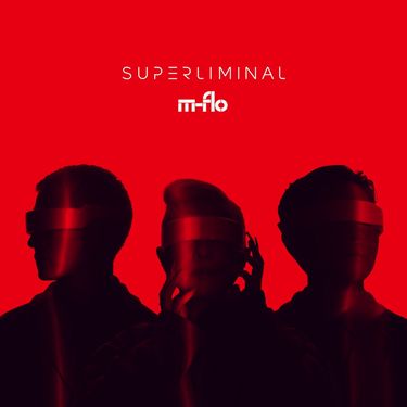 m-flo - SUPERLIMINAL