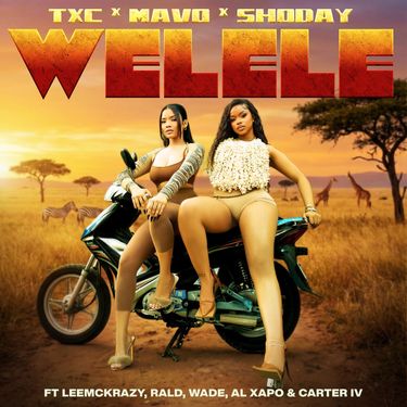 TxC, Mavo, Shoday & RALD - Welele