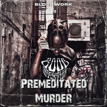 Blockwork - Premeditated Murder