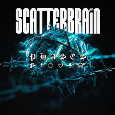 SCATTERBRAIN - PHASES