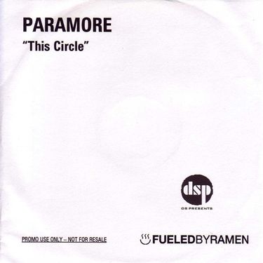 Paramore - This Circle