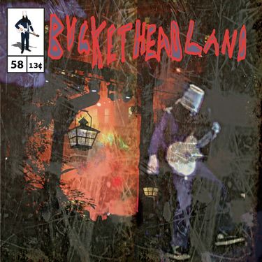 Bucketheadland - Outpost