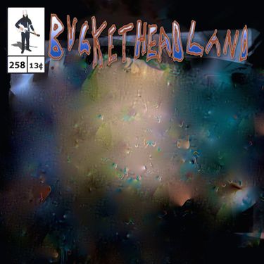 Bucketheadland - Echo