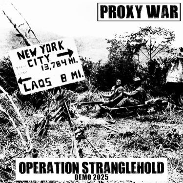 Proxy War - Operation Stranglehold