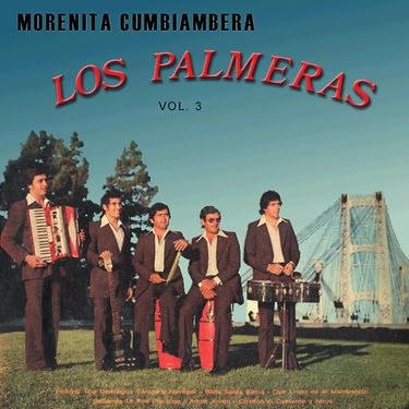 Los Palmeras - Morenita Cumbiambera