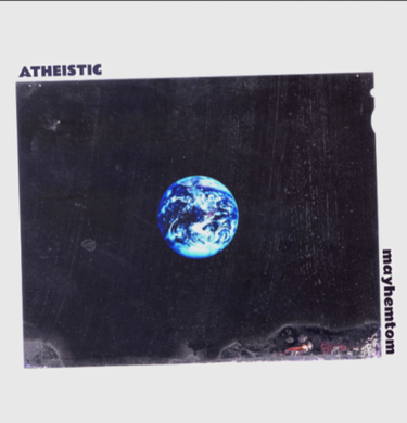 Mayhempton - Atheistic