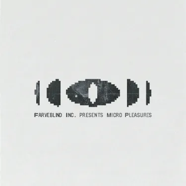 Farveblind - Micro Pleasures