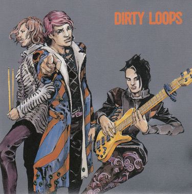 Dirty Loops - Loopified (Complete Edition)