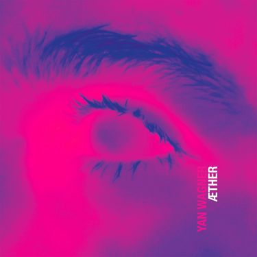 Yan Wagner - &AElig;ther