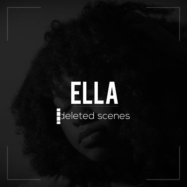 ScienZe - Ella: Deleted Scenes