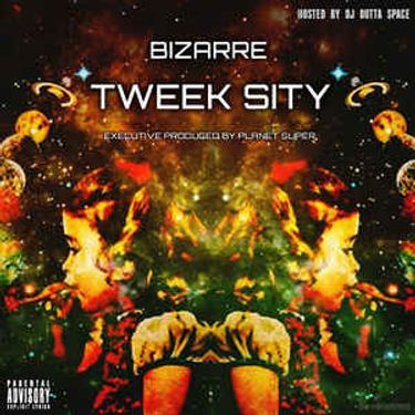 Bizarre - Tweek Sity