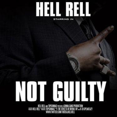 Hell Rell - Not Guilty