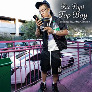 Rx Papi - Top Boy