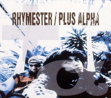 Rhymester - Plus Alpha EP