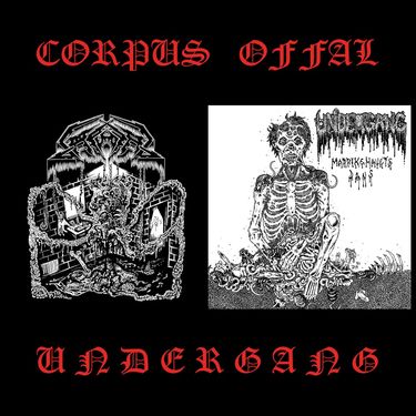 Corpus Offal & Undergang - Split