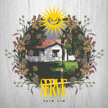 Serve - Zero Sun