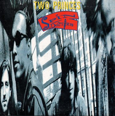 Spin Doctors - Two Princes