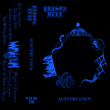 Prison Hell - Austere Eden