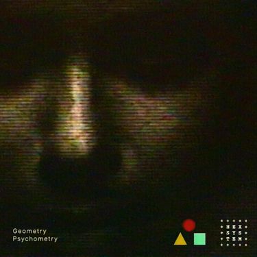 Hexsystem - Geometry Psychometry