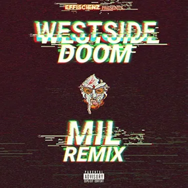 WESTSIDEDOOM & Mil Beats - Westside Doom (Mil Beats Remix)