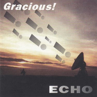 Gracious - Echo