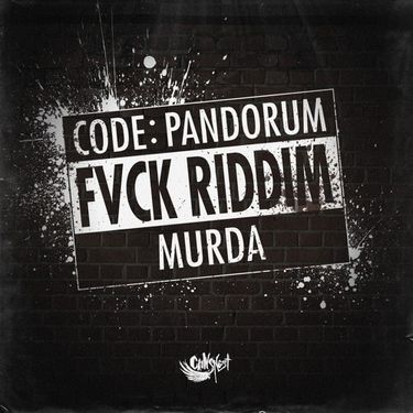 Code: Pandorum & MVRDA - FVCK RIDDIM