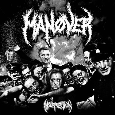 Man&oslash;ver - Insurrection