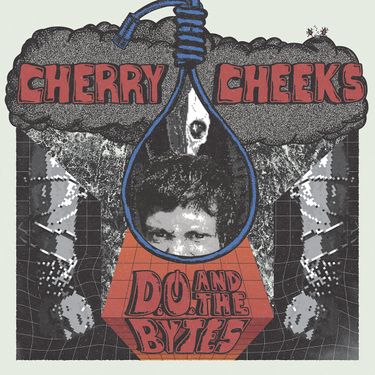 Cherry Cheeks - D.O. & The Bytes