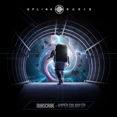 Dubscribe - Hyper Galaxy
