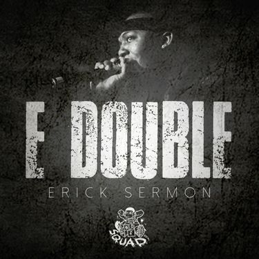 Erick Sermon - E Double