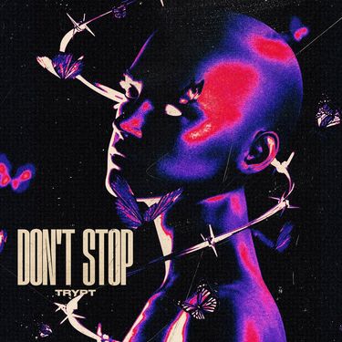 Trypt - Don't Stop