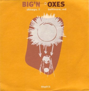 Big'n & Oxes - Big'n / Oxes